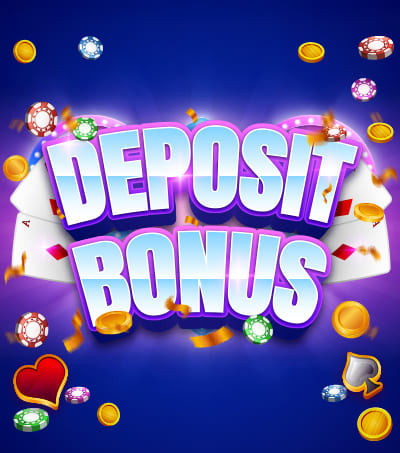 Deposit Bonus