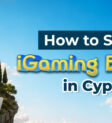 How to Start an iGaming Business in Cyprus? How to Start an iGaming Business in Cyprus?